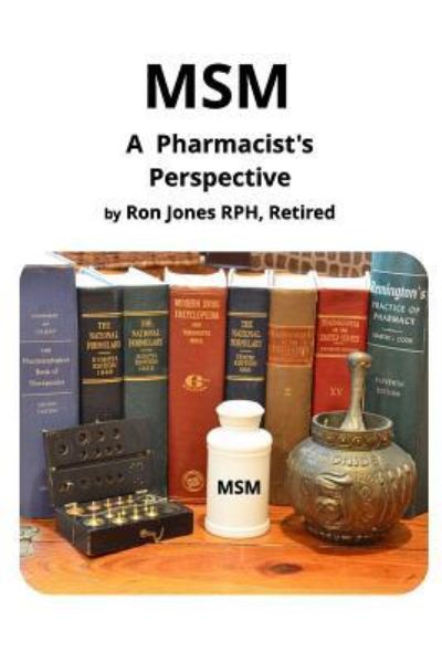 Cover for Ronald Jones · MSM A Pharmacist's Perspective (Paperback Book) (2019)