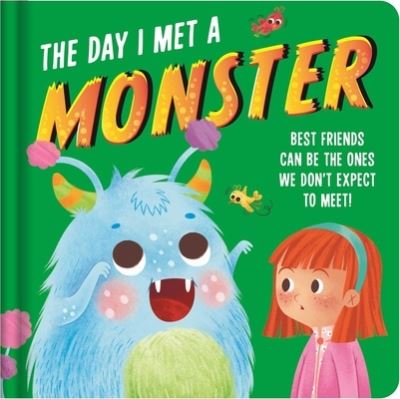 Cover for Igloobooks · The Day I Met a Monster (Board book) (2021)