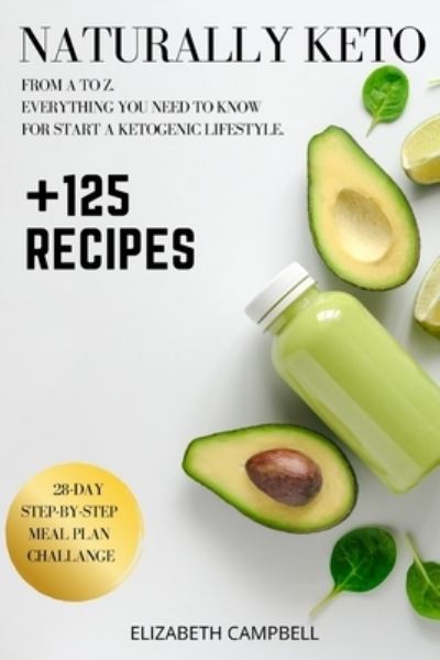 Cover for Elizabeth Campbell · Naturally Keto (Paperback Book) (2021)