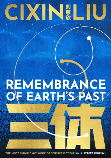 Cover for Cixin Liu · The Three-Body Problem Trilogy: Remembrance of Earth's Past - The Three-Body Problem (Paperback Book) (2022)