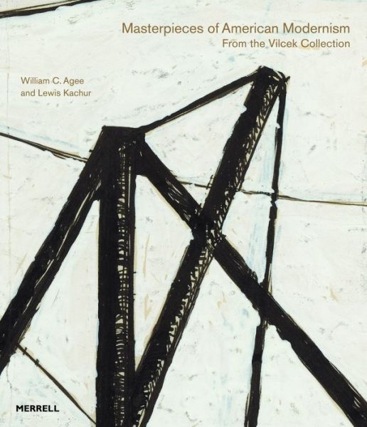 Cover for Lewis C. Kachur · Masterpieces of American Modernism: From the Vilcek Collection (Hardcover Book) (2013)