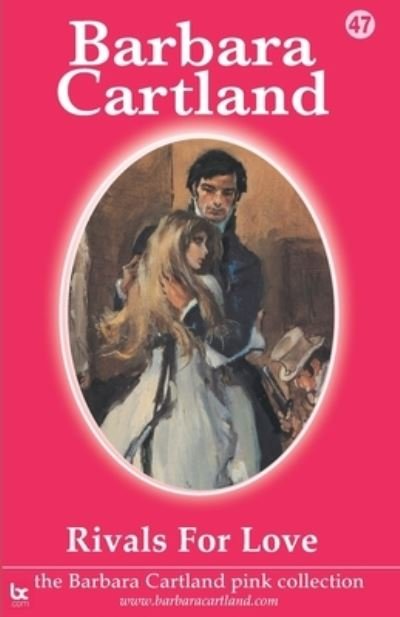 Cover for Barbara Cartland · Rivals for Love (Paperback Bog) (2021)