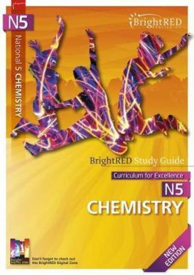 Cover for Wallace West · BrightRED Study Guide National 5 Chemistry: New Edition - BrightRED Study Guides (Paperback Bog) [New edition] (2018)