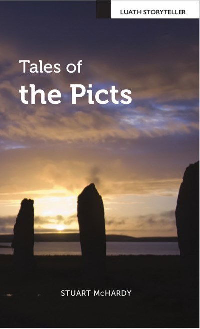 Cover for Stuart McHardy · Tales of the Picts - Luath Storyteller (Paperback Book) [2 New edition] (2016)