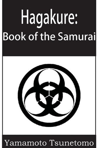 Hagakure: The Book of the Samurai - Yamamoto Tsunetomo - Books - Bottom of the Hill Publishing - 9781935785958 - September 1, 2010