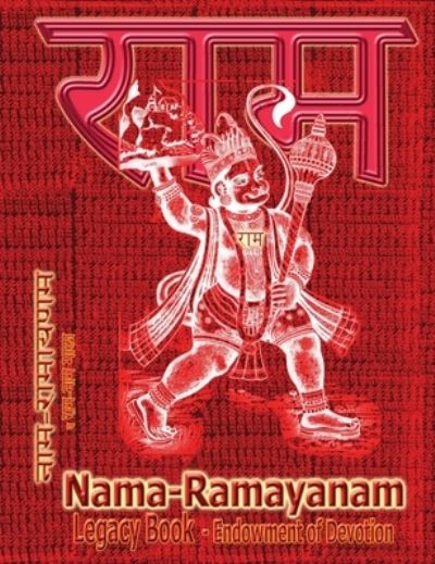 Cover for Sushma · Nama-Ramayanam Legacy Book - Endowment of Devotion (Hardcover Book) (2020)