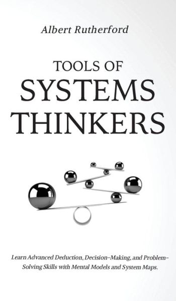 Cover for Albert Rutherford · Tools of Systems Thinkers (Hardcover Book) (2021)