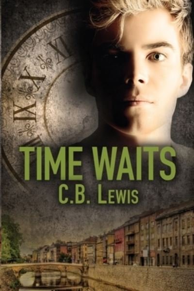 Cover for C B Lewis · Time Waits (Taschenbuch) (2020)