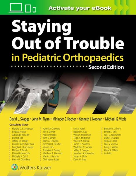 Cover for Skaggs David · Staying Out of Trouble in Pediatric Orthopaedics (Hardcover Book) (2020)