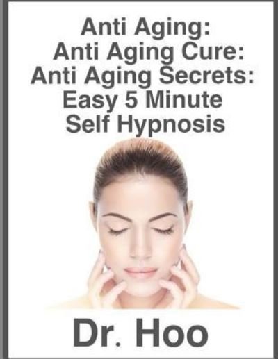 Cover for Hoo · Anti Aging (Paperback Book) (2017)