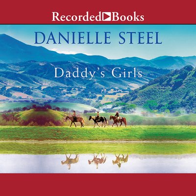 Cover for Danielle Steel · Daddy's Girls (CD) (2020)