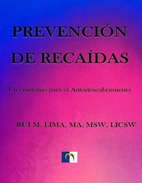 Cover for Rui M Lima · Prevencion de recaidas (Paperback Bog) (2017)