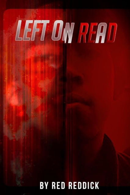 Cover for Red Reddick · Left on Read (Paperback Book) (2018)