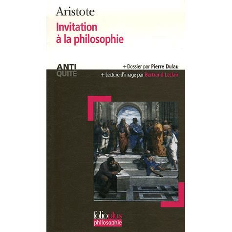 Cover for Aristote · Invit a La Philo Protrep (Folio Plus Philosophie) (French Edition) (Paperback Book) [French edition] (2006)