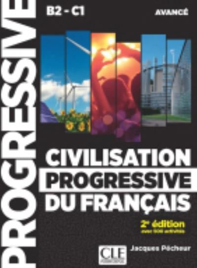 Cover for Jacques Pecheur · Civilisation progressive du francais  - nouvelle edition: Livre + CD audio B (Book) (2021)