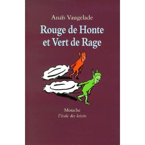 Cover for Anais Vaugelade · Rouge de honte et vert de rage (Paperback Book) (1999)