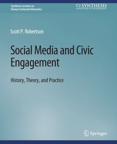 Cover for Scott Robertson · Social Media and Civic Engagement (Bok) (2018)