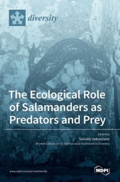 Cover for Salvidio Sebastiano · The Ecological Role of Salamanders as Predators and Prey (Hardcover Book) (2022)