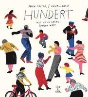 Hundert - Heike Faller - Books - Kein & Aber - 9783036958958 - August 16, 2022