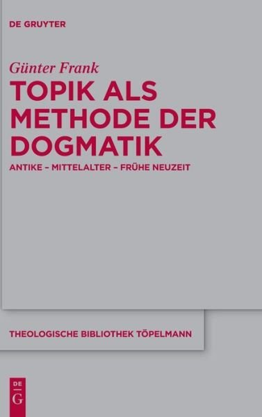 Cover for Frank · Topik als Methode der Dogmatik (Book) (2016)