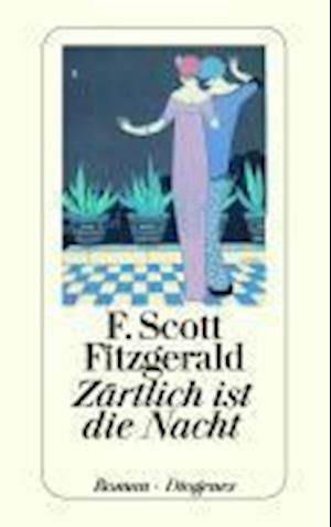 Cover for F. Scott Fitzgerald · Detebe.23695 Fitzgerald.zärtlich (Book)
