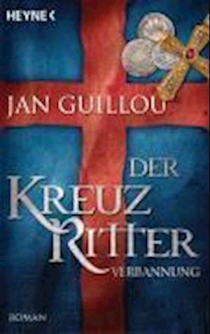 Cover for Jan Guillou · Heyne.47095 Guillou.Kreuzritter.Verbann (Bog)