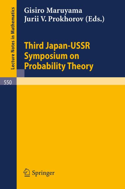 Cover for G Maruyama · Proceedings of the Third Japan-ussr Symposium on Probability Theory - Lecture Notes in Mathematics (Paperback Bog) (1976)