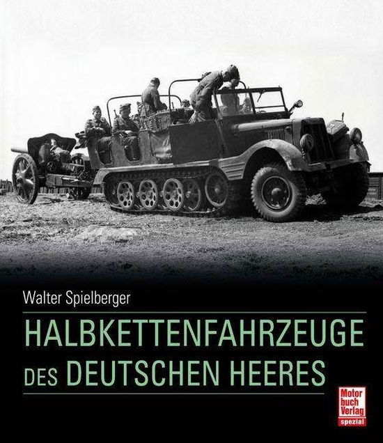 Cover for Spielberger · Halbkettenfahrzeuge (Book)