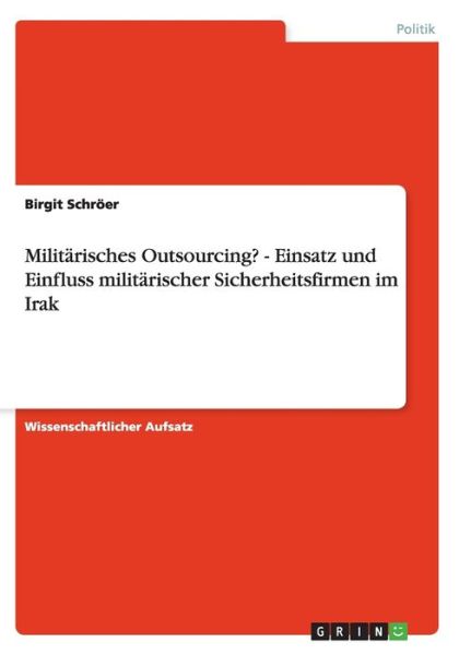 Cover for Schröer · Militärisches Outsourcing? - Ei (Book) [German edition] (2008)