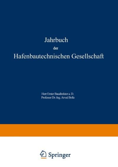 Cover for R Schwab · Jahrbuch Der Hafenbautechnischen Gesellschaft: 1966/68 - Jahrbuch Der Hafenbautechnischen Gesellschaft (Paperback Book) [Softcover Reprint of the Original 1st 1969 edition] (2012)