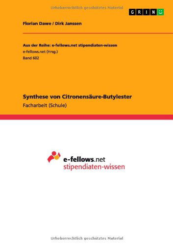 Cover for Dawe · Synthese von Citronensäure-Butyles (Bok) [German edition] (2013)