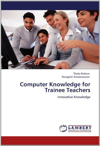 Cover for Naraginti Amareswaran · Computer Knowledge for Trainee Teachers: Innovative Knowledge (Taschenbuch) (2012)