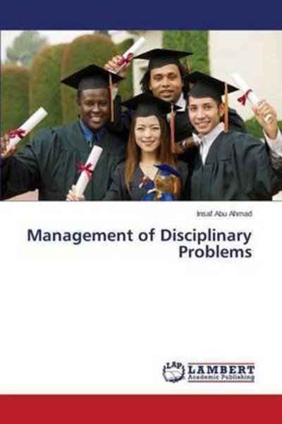 Cover for Abu Ahmad Insaf · Management of Disciplinary Problems (Pocketbok) (2015)