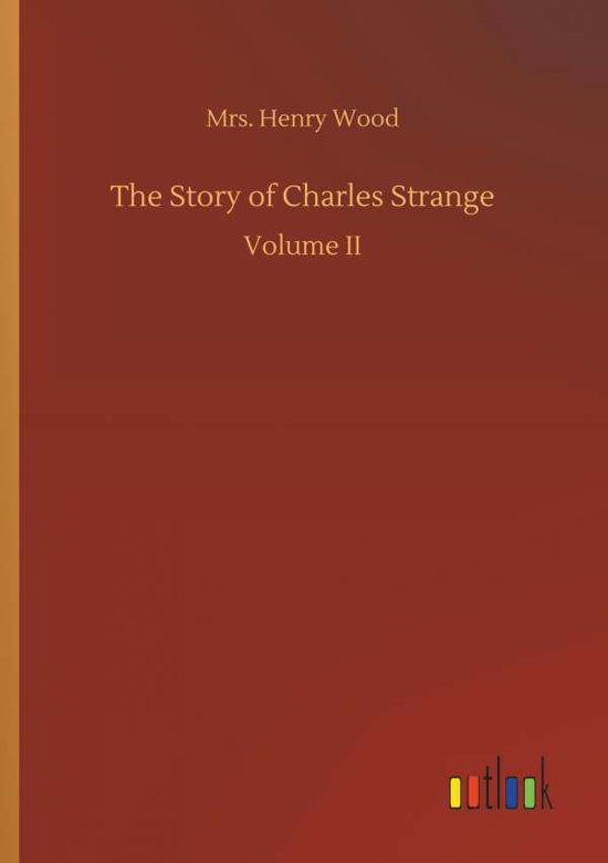 Cover for Wood · The Story of Charles Strange (Buch) (2018)