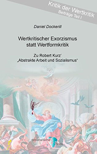 Cover for Daniel Dockerill · Wertkritischer Exorzismus Statt Wertformkritik (Paperback Book) [German edition] (2014)