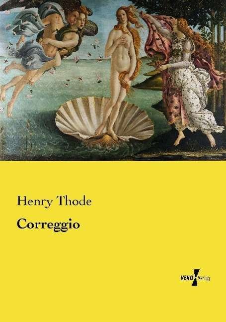 Cover for Thode · Correggio (Buch)