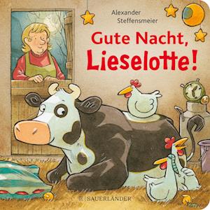 Gute Nacht, Lieselotte! - Alexander Steffensmeier - Bøger - FISCHER Sauerländer - 9783737361958 - 25. januar 2023