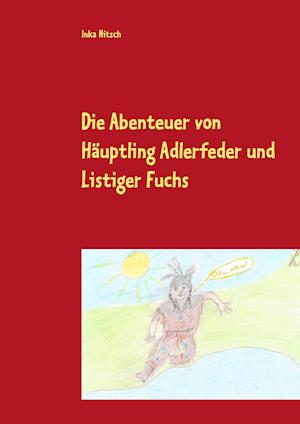 Cover for Nitsch · Die Abenteuer von Häuptling Adle (Book)