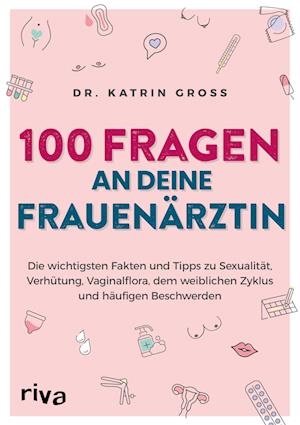 Cover for Katrin Gross · 100 Fragen an deine Frauenärztin (Book) (2023)