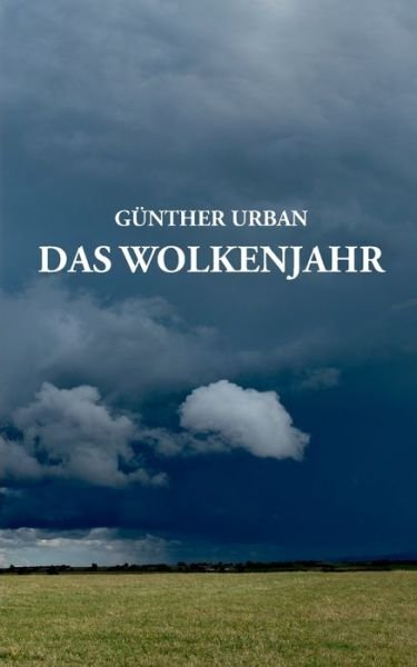 Cover for Urban · Das Wolkenjahr (Book) (2017)