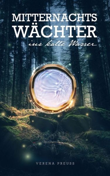 Cover for Verena Preuss · Mitternachtswachter: Ins kalte Wasser (Paperback Book) (2020)