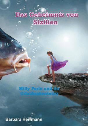Cover for Barbara Herrmann · Das Geheimnis von Sizilien (Paperback Book) (2021)