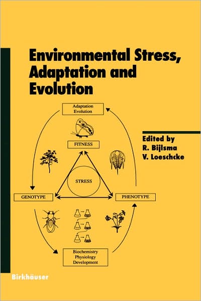 Cover for R Bijlsma · Environmental Stress, Adaptation and Evolution - Experientia Supplementum (Hardcover Book) [1997 edition] (1997)