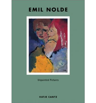 Cover for Thomas Knubben · Emil Nolde: Unpainted Pictures (Hardcover Book) (2001)