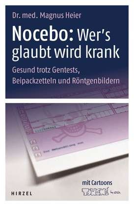 Cover for Heier · Nocebo: Wer's glaubt wird krank (Book) (2012)