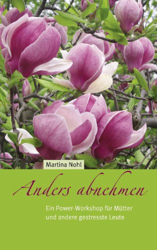 Cover for Martina Nohl · Anders Abnehmen (Paperback Book) [German edition] (2008)