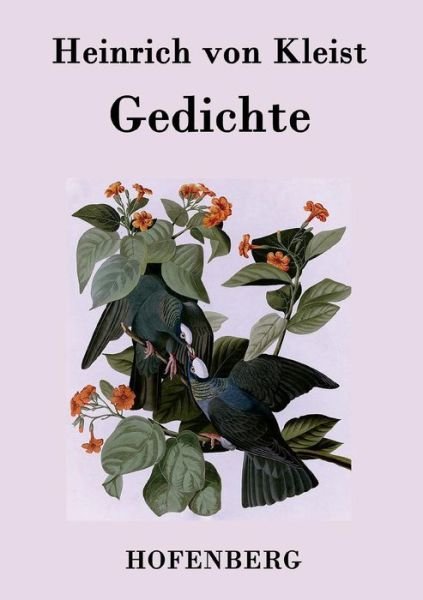 Cover for Heinrich Von Kleist · Gedichte / Gelegenheitsverse Und Albumblatter (Pocketbok) (2015)