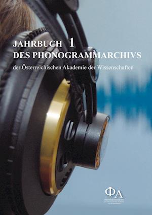 Cover for Gütl Clemens · Jahrbuch des Phonogrammarchivs der Österreichischen Akademie der Wissenschaften1 (Paperback Book) (2010)