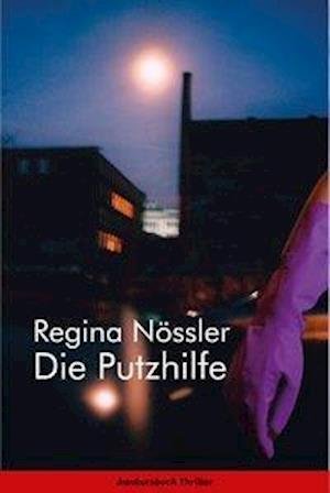 Cover for Nössler · Die Putzhilfe (Bog)