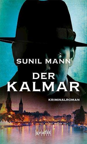 Cover for Sunil Mann · Der Kalmar (Buch) (2022)